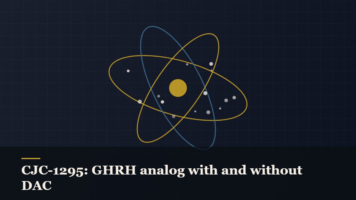 Illustrated molecular orbit diagram with concentric rings, captioned “CJC-1295: GHRH analog with and without DAC”